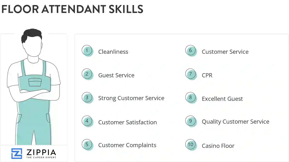 Floor attendant skills