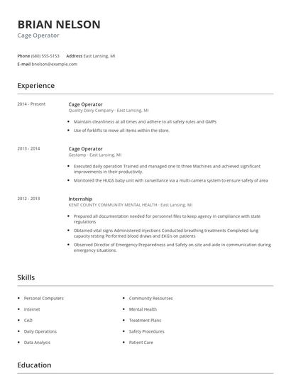 Cage Operator Resume