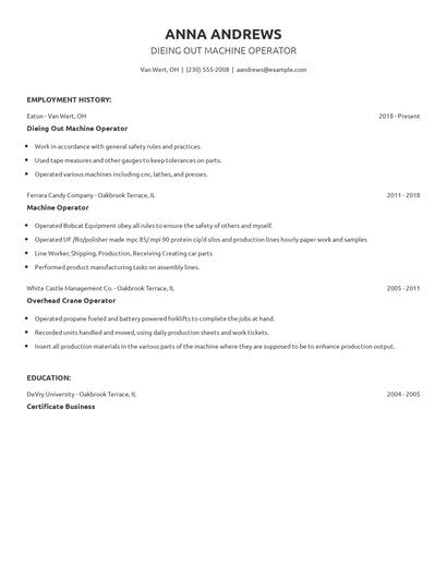 Dieing Out Machine Operator Resume