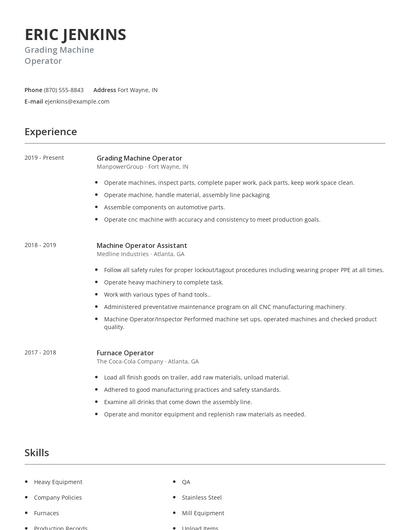 Grading Machine Operator Resume