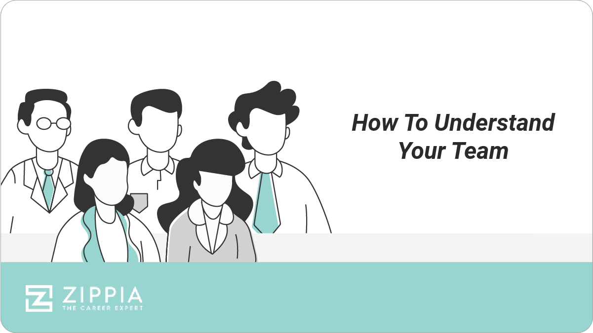 How To Understand Your Team
