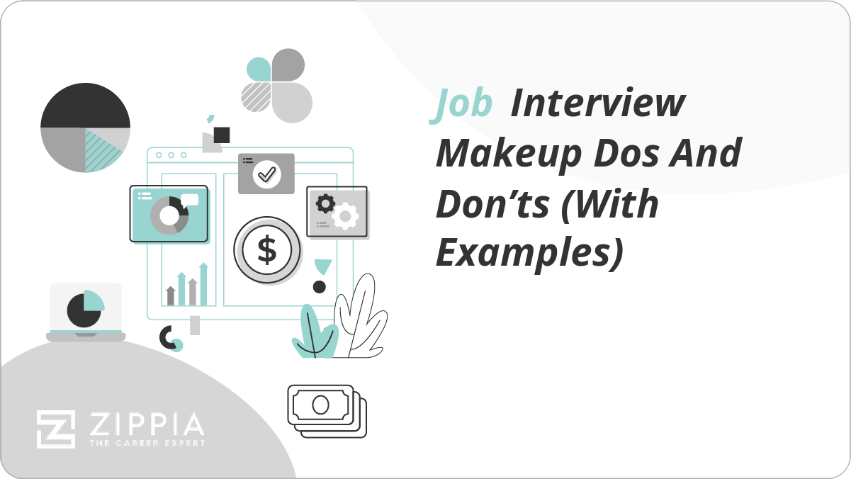 Job Interview Makeup Dos And Don'ts (With Examples) - Zippia