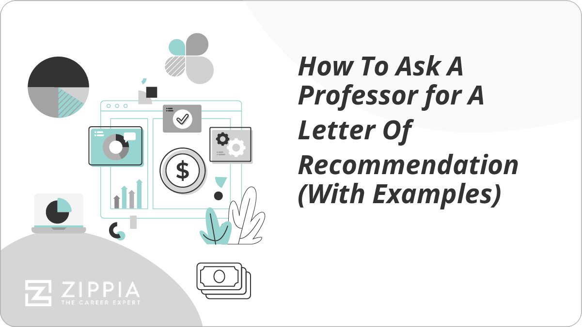 How to ask a professor for a letter of recommendation with examples.