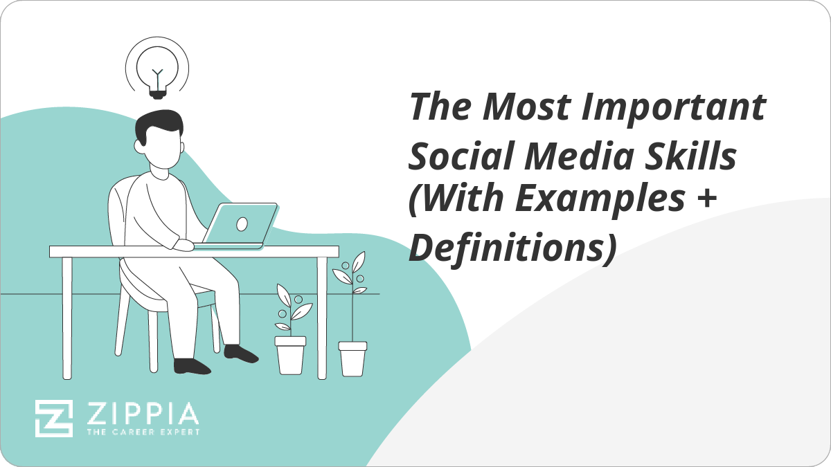 The Most Important Social Media Skills with Examples and Definitions.