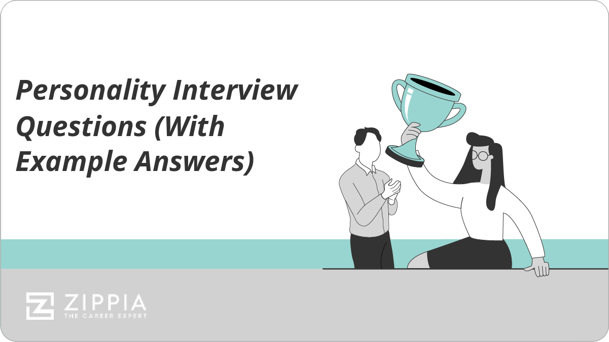 Personality Interview Questions With Example Answers.