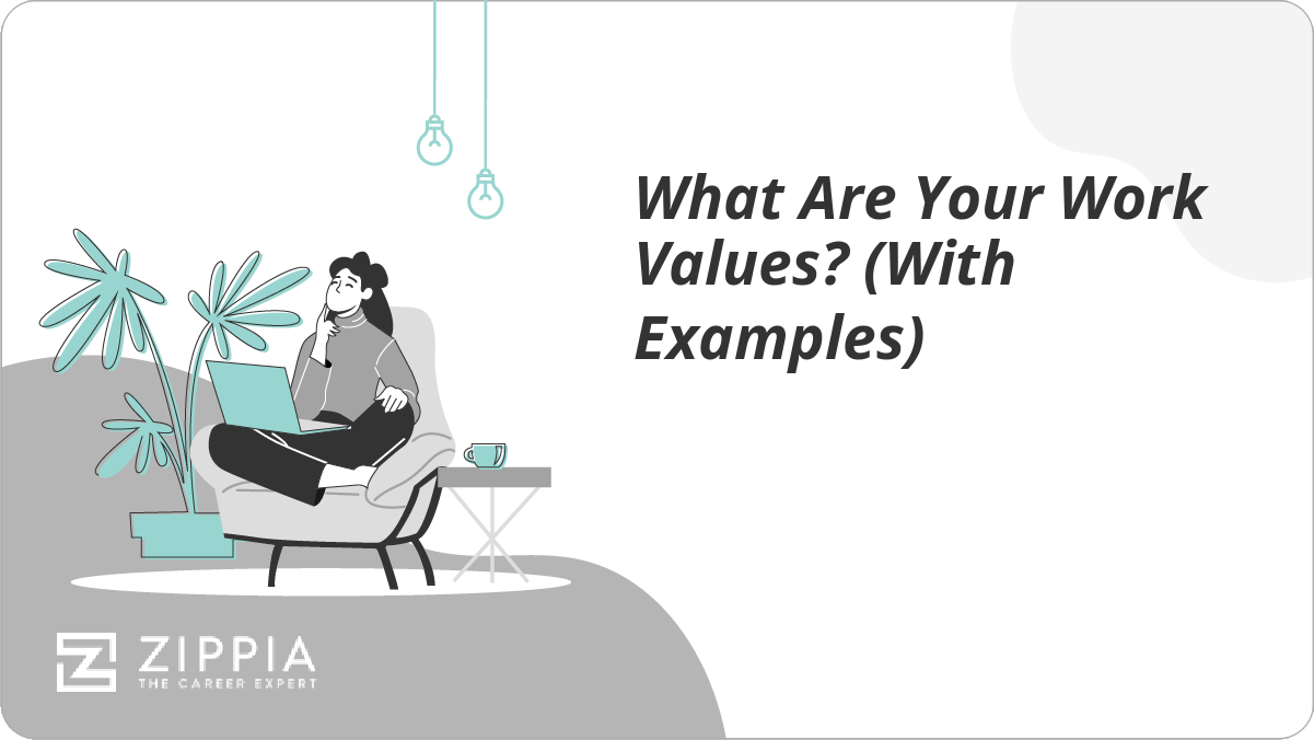 What Are Your Work Values With Examples.