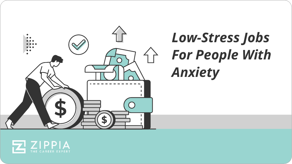 Low Stress Jobs For People With Anxiety