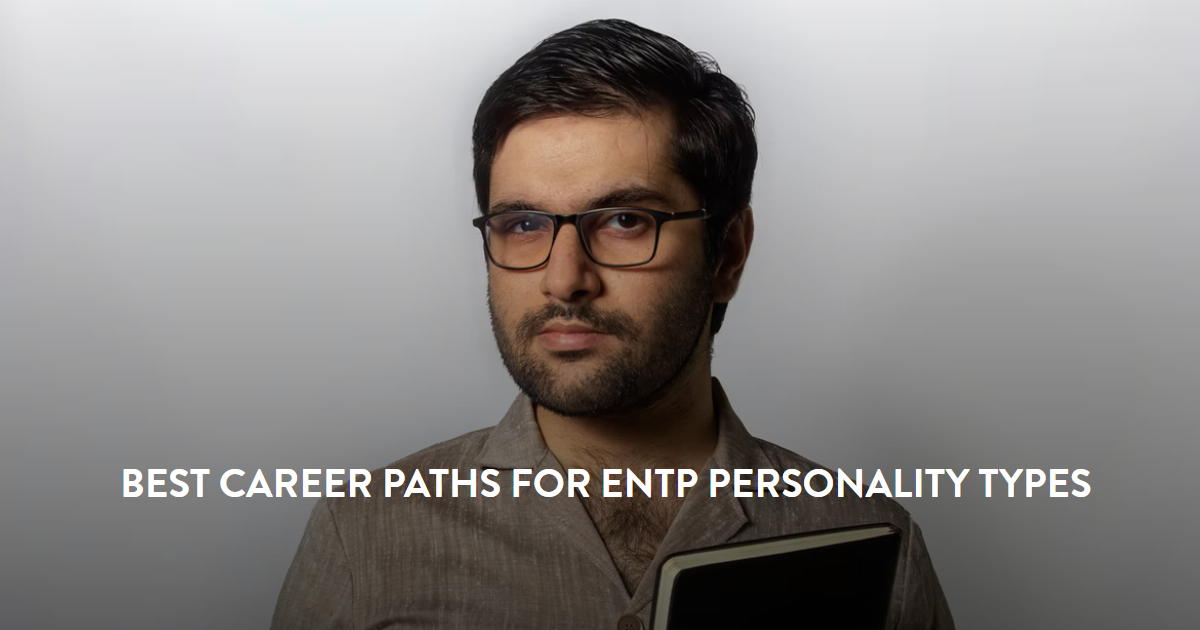 MBTI Types, ENTP Careers