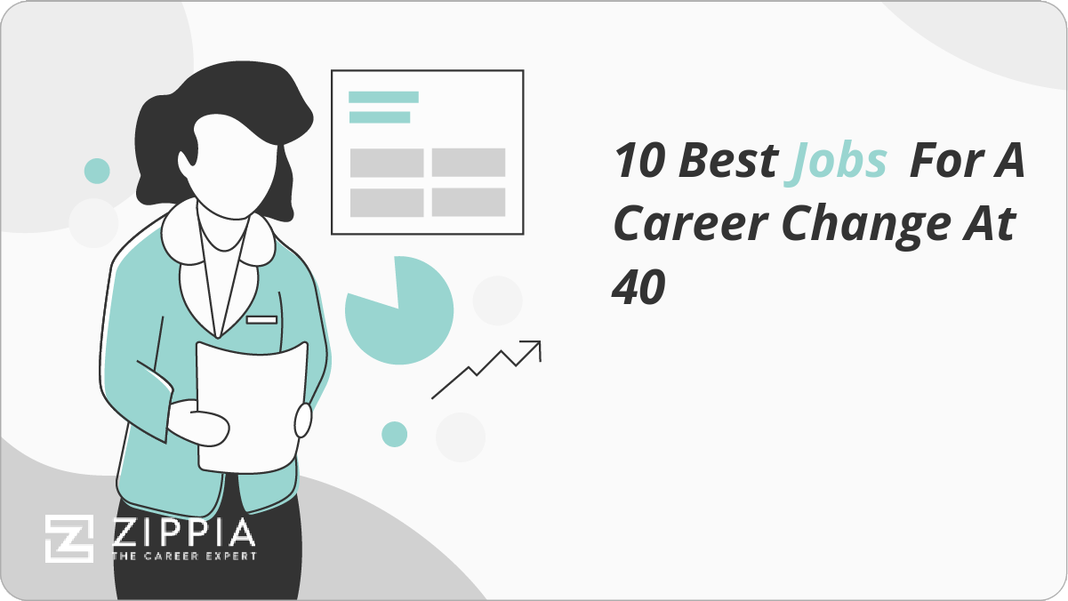 10 Best Jobs For A Career Change At 40