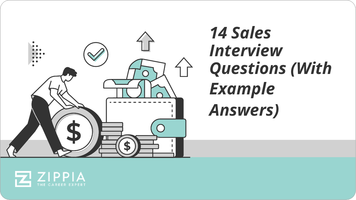 14 Sales Interview Questions (With Example Answers)