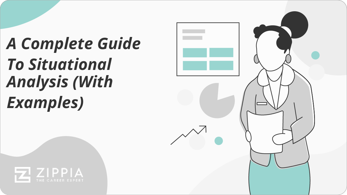 A Complete Guide To Situational Analysis (With Examples)