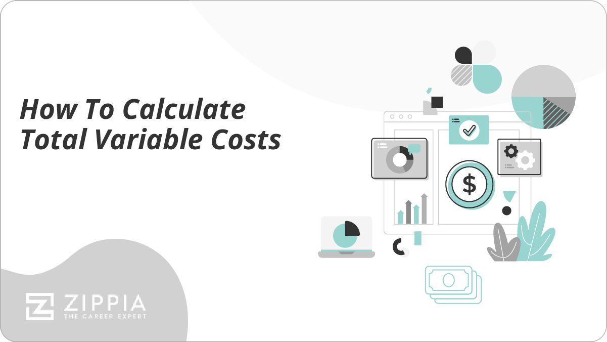 How To Calculate Total Variable Costs: Examples And Formulas