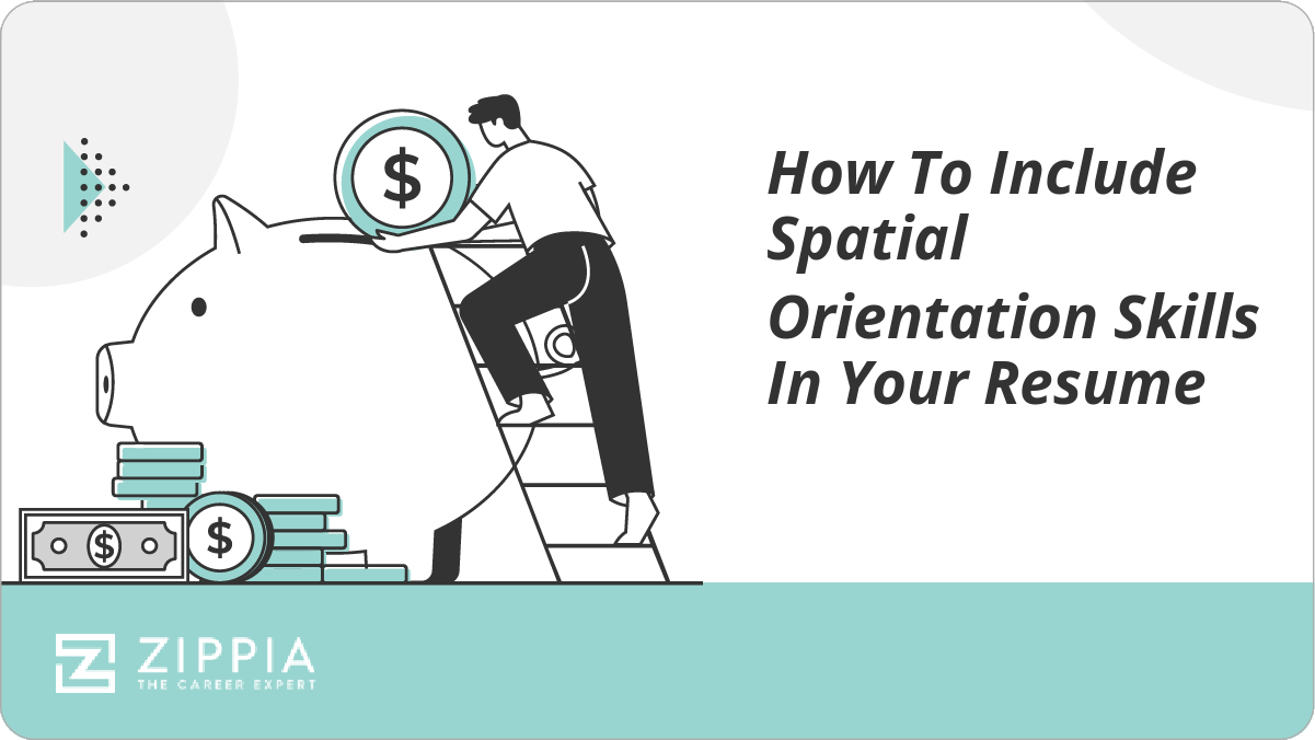 How To Include Spatial Orientation Skills In Your Resume