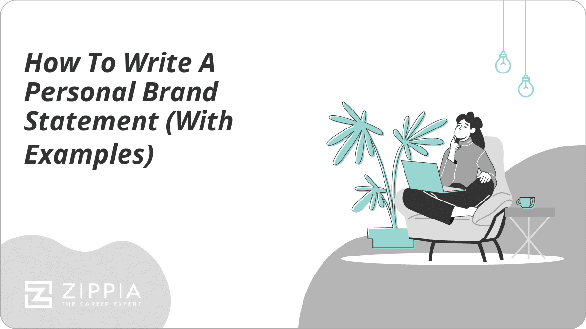 How To Write A Personal Brand Statement (With Examples) Zippia